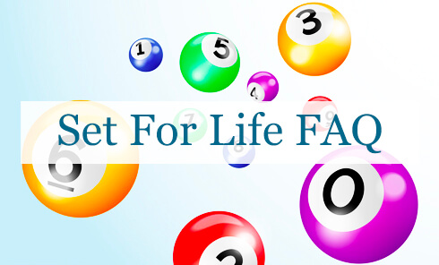 Set For Life FAQ