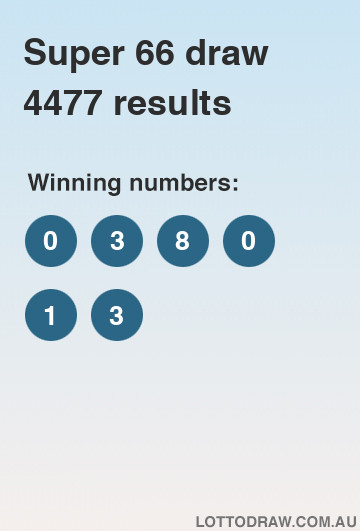 Super 66 results and numbers for draw number 4477